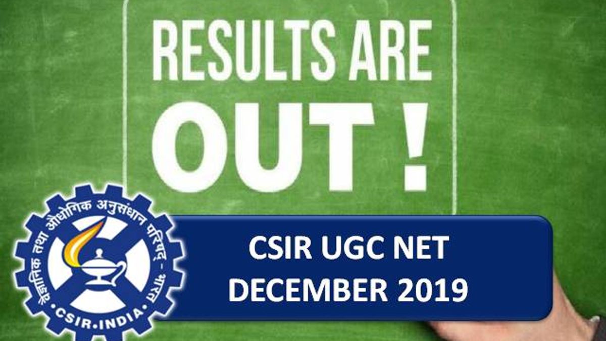 CSIR UGC NET Dec 2019 Result Out @csirnet.nta.nic.in: