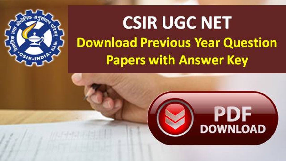 CSIR UGC NET 2020 Exam from 19th November: Download Previous Year Papers with Answer Keys in PDF Format