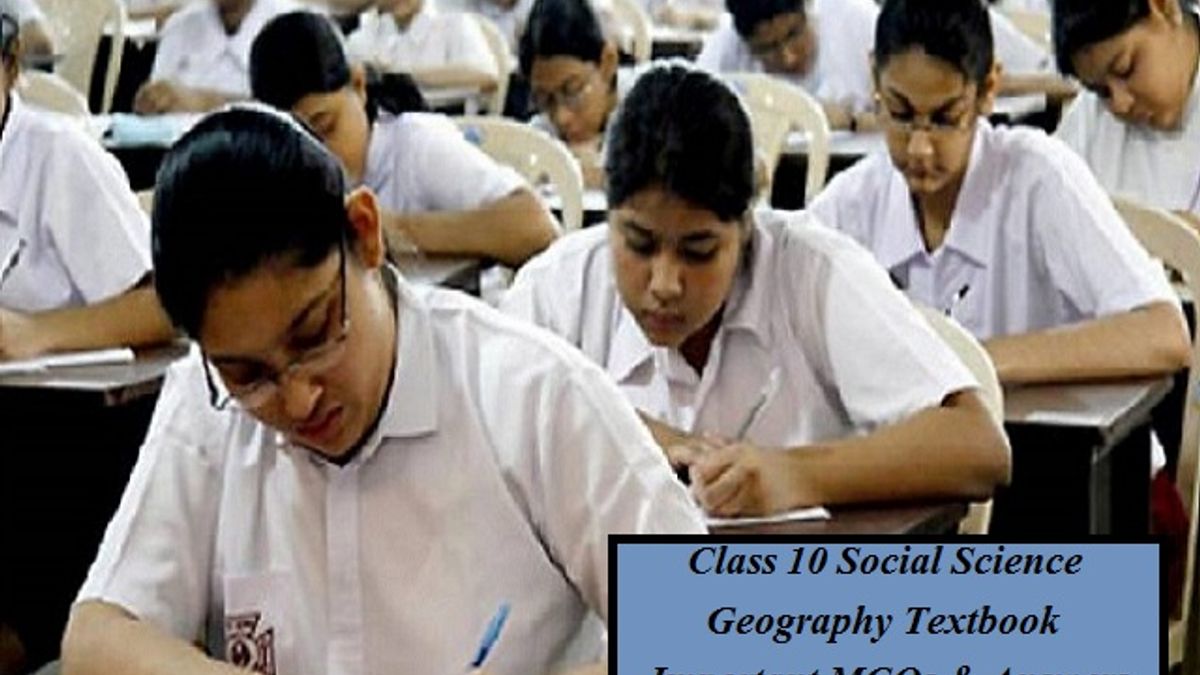 Check Important MCQs & Answers of Geography- All Chapters