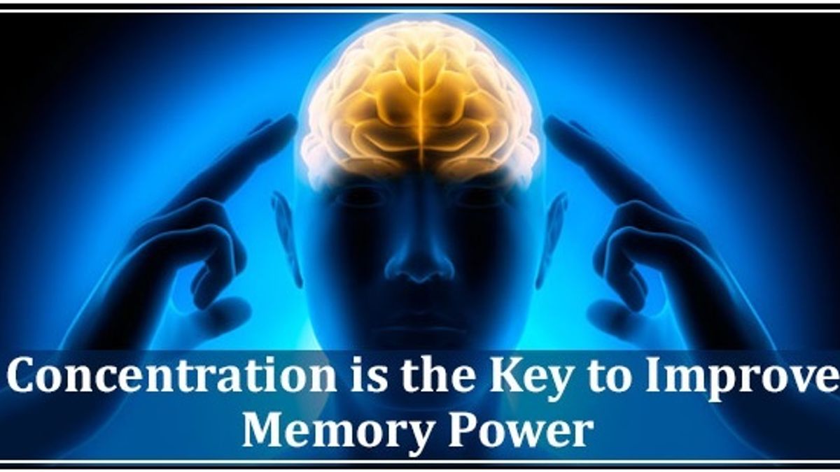 Concentration is the key factor to boost your memory