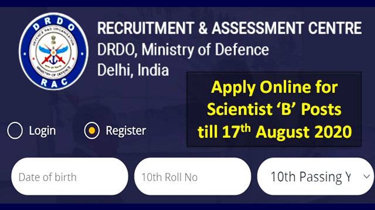 DRDO 2020 Scientist Registration till 17 August @rac.gov.in: Get Direct link to Apply Online, Check Application Process for RAC Recruitment
