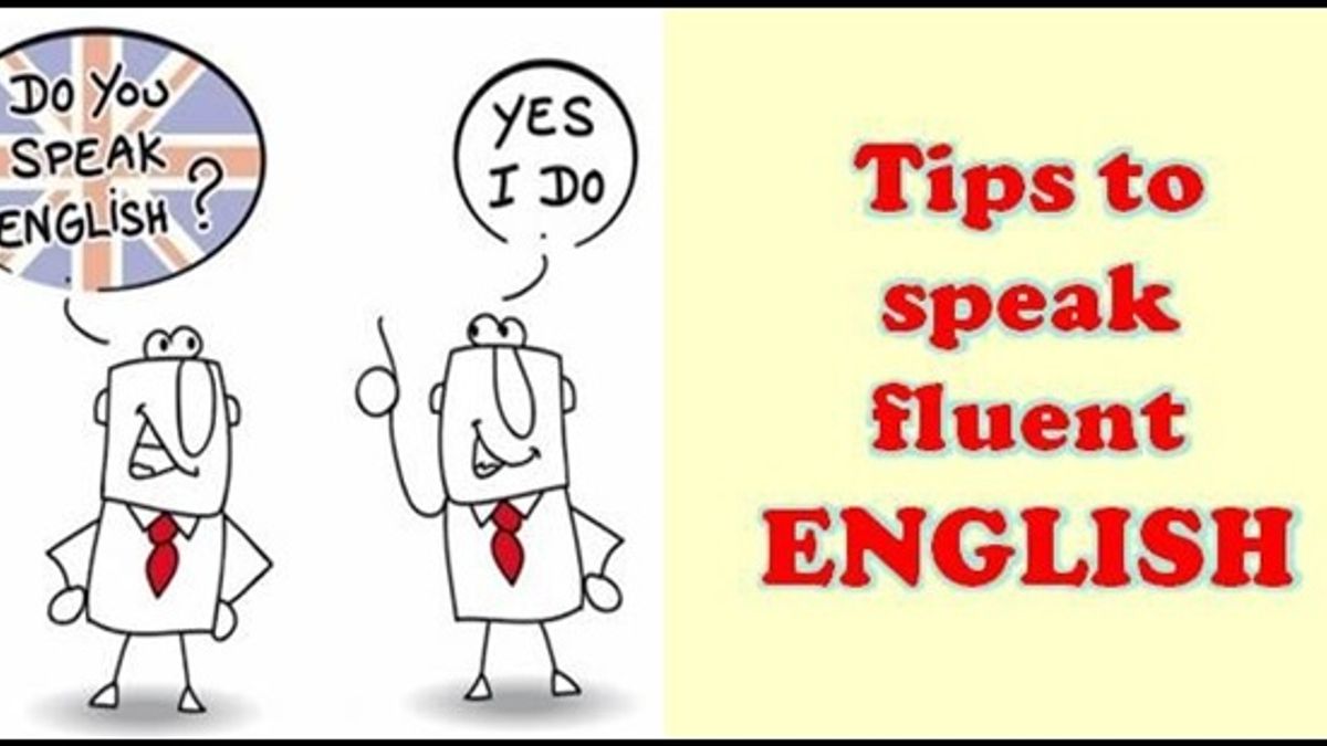 Easy ways to speak fluent English language