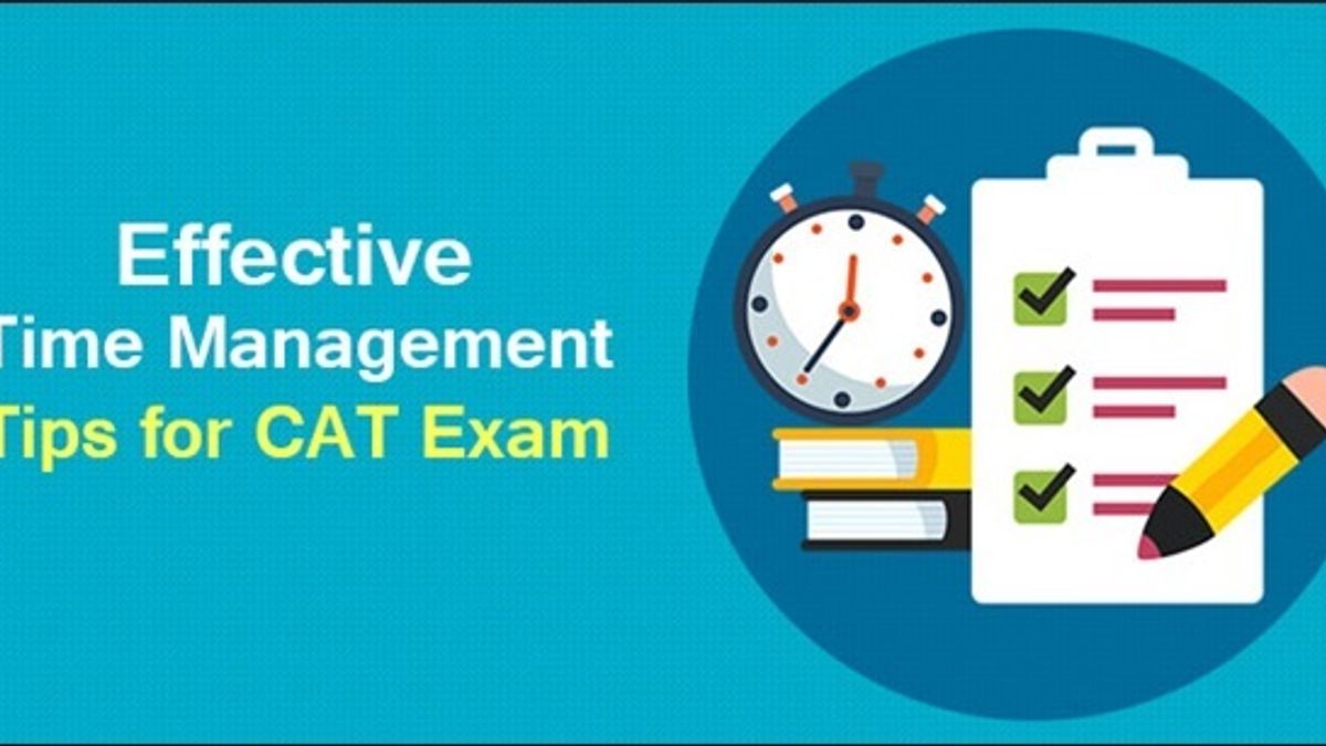 Effective Time Management Tips for CAT 2019 Exam