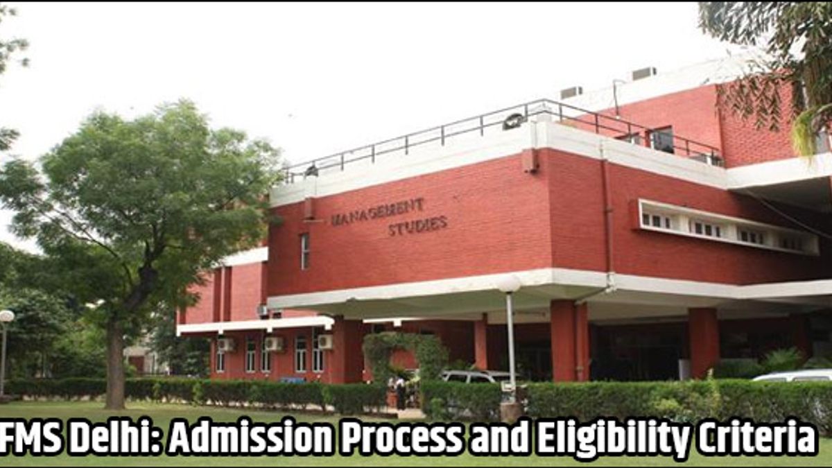 FMS DelhiAdmission Process and Criteria 2019-21