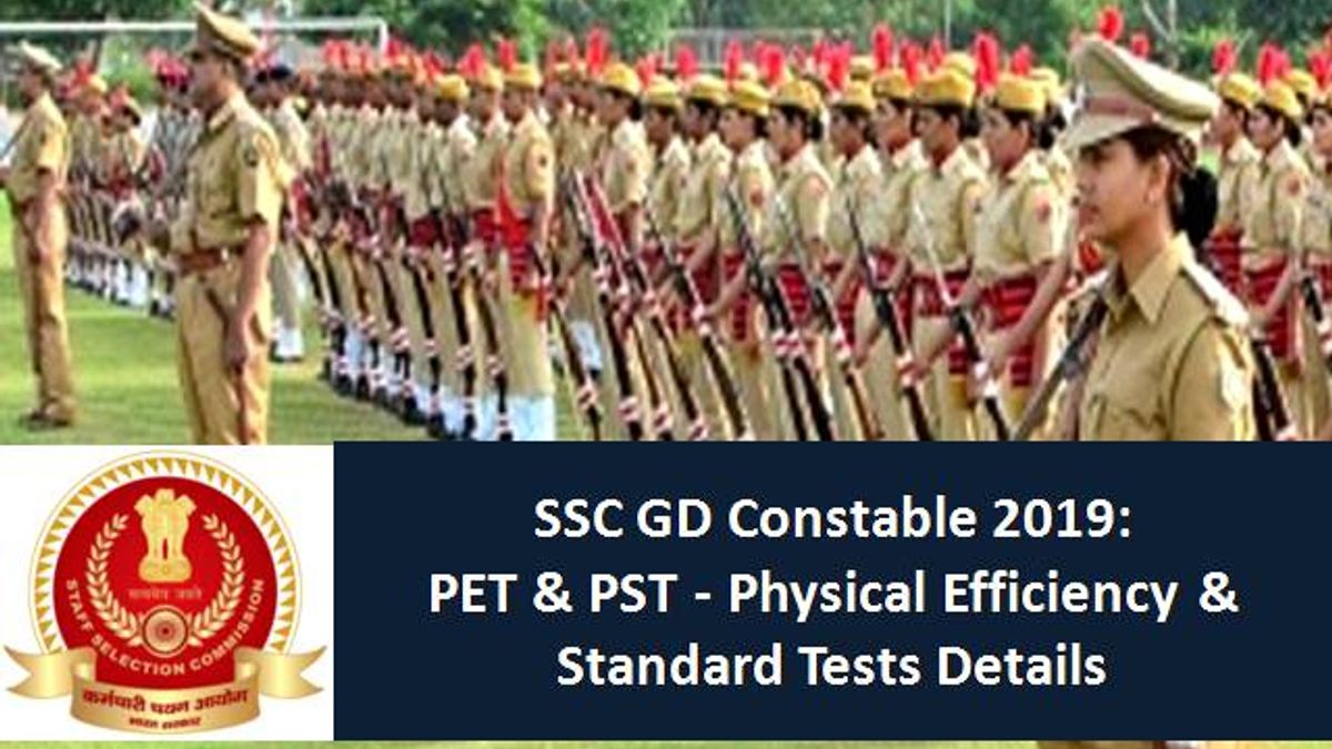 SSC GD Constable 2019: PET & PST-Physical Efficiency & Standard Test Details