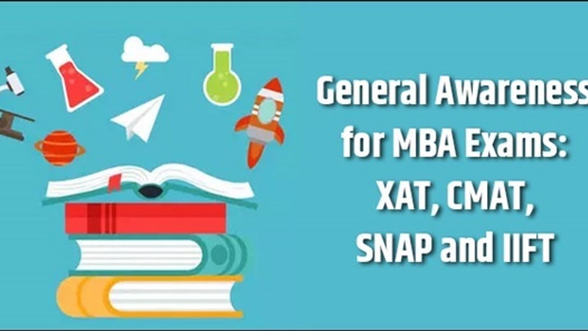 General Awareness (GK) for MBA exams