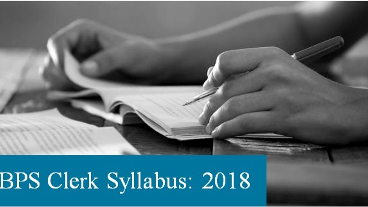 IBPS Clerk Syllabus 2018-19  