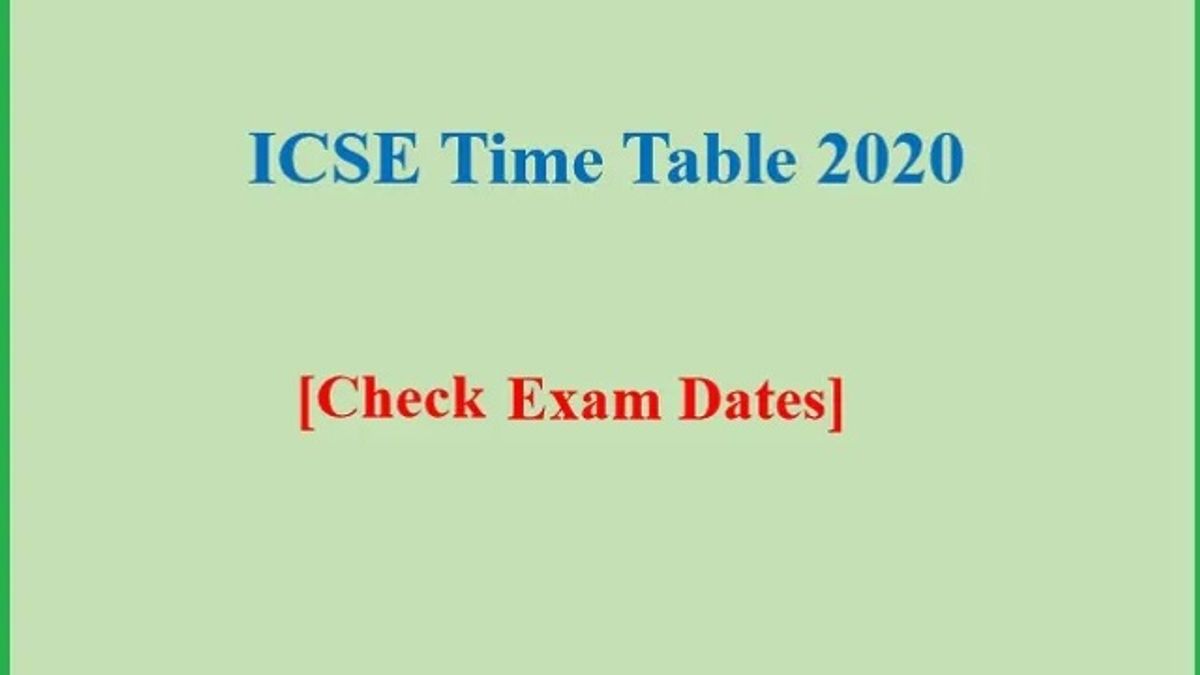 ICSE 10th Time Table 2020