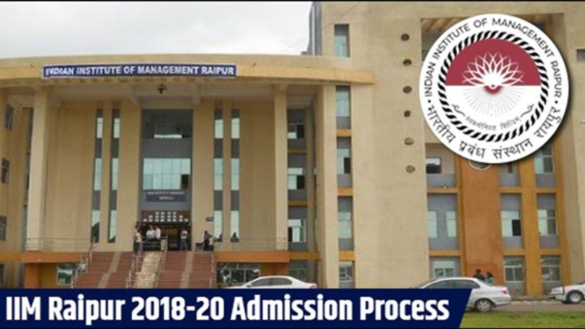  IIM Raipur 2018-20 Admission Process