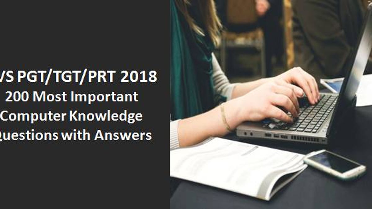 KVS PGT/TGT/PRT 2018 Computer Knowledge Questions with Answers