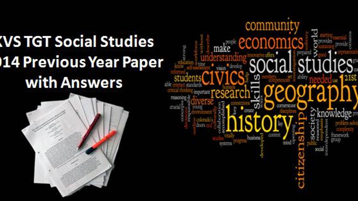 KVS TGT Social Studies 2014 Previous Year Paper with Answers