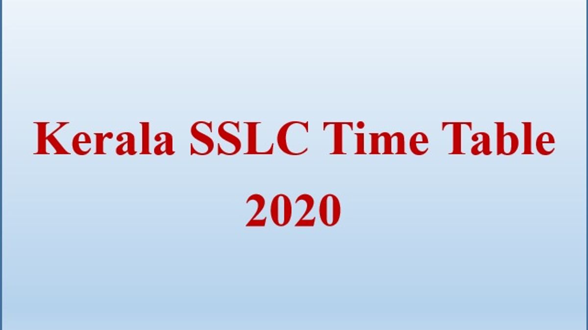 Kerala SSLC Time Table 2020