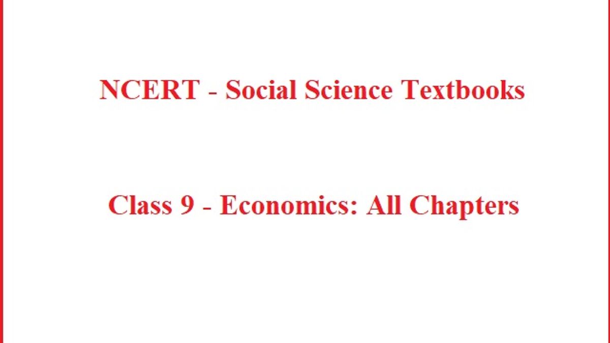 NCERT Social Science Books for Class 9 Economics: All Chapters 