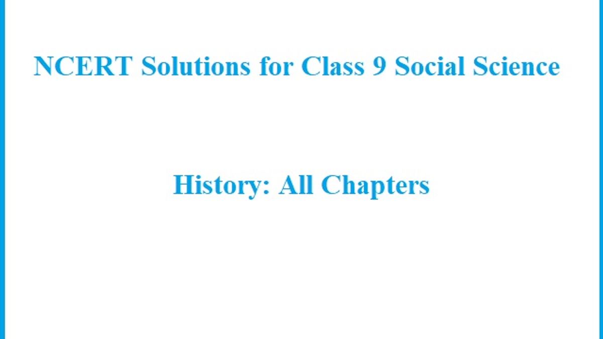 NCERT Solutions for Class 9 History