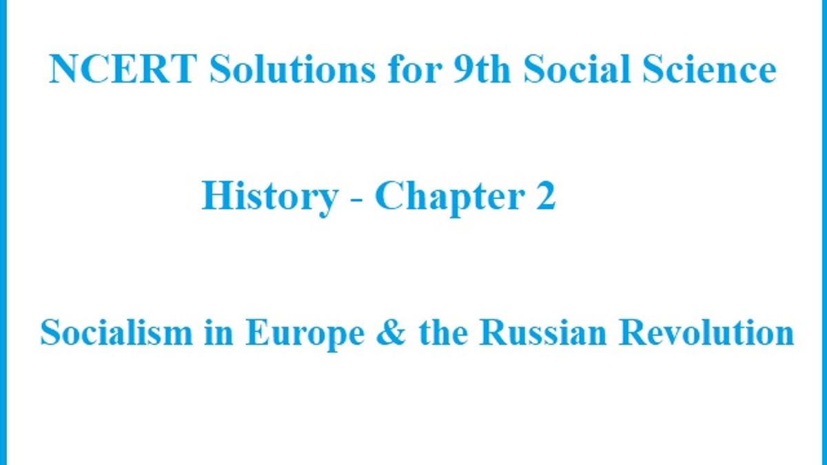 NCERT Solutions for Class 9 (History) - Social Science: Chapter 2