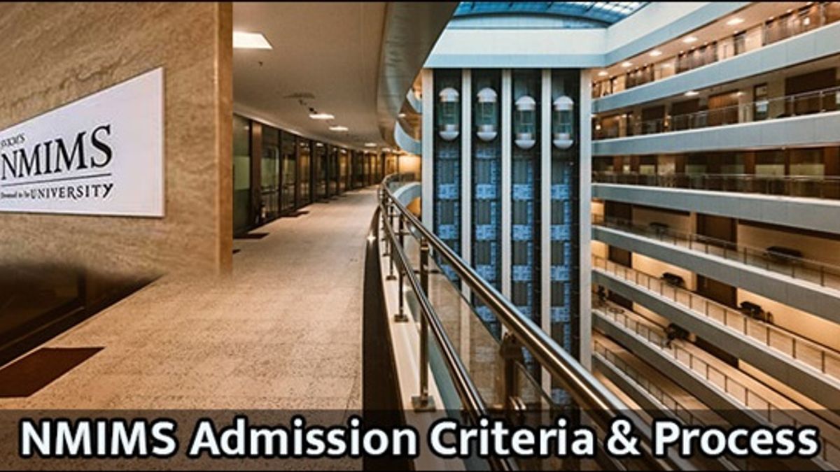 NMIMS Admission Criteria & Process (2019-21)