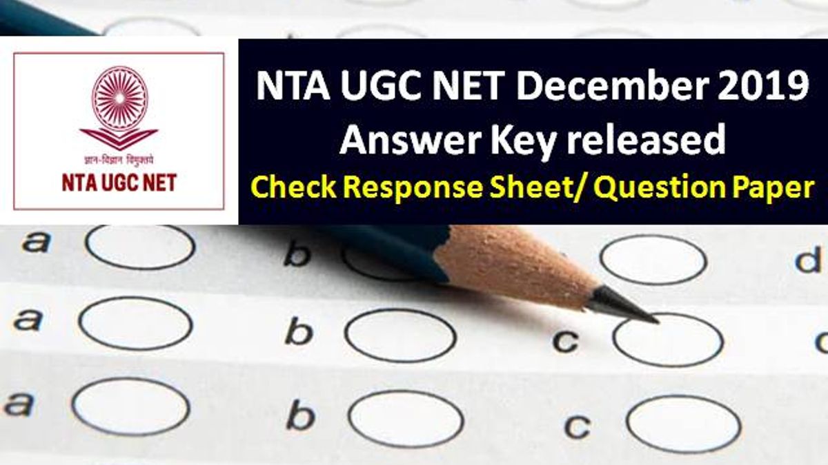 NTA UGC NET 2019 December Answer Key released @ugcnet.nta.nic.in