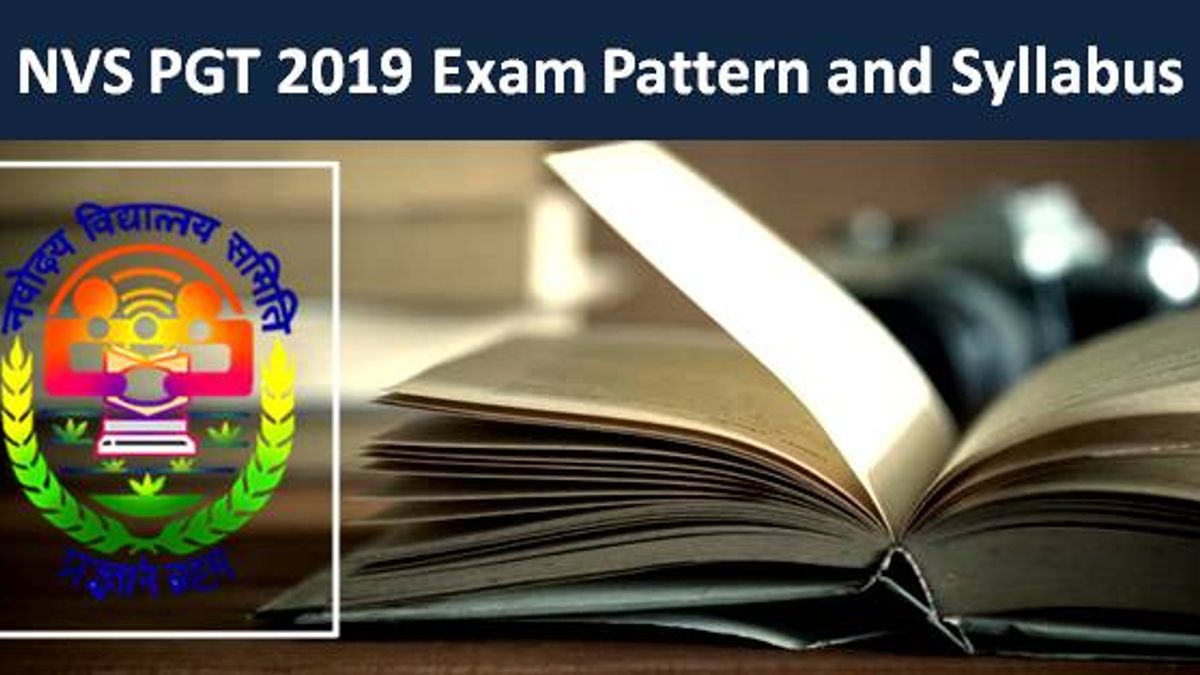 NVS PGT 2019 Exam Pattern and Syllabus