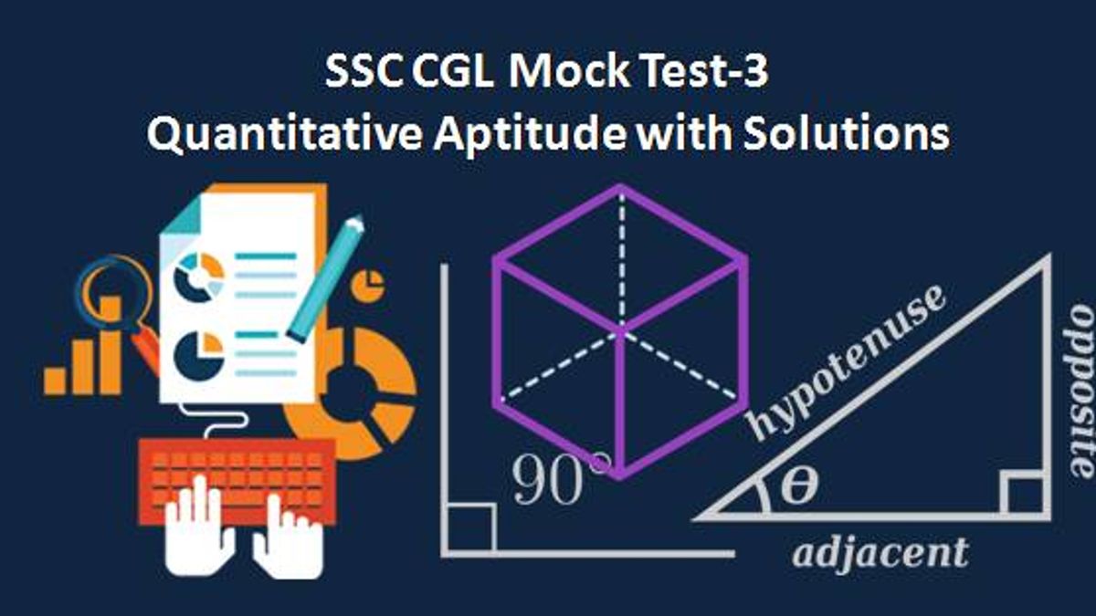 SSC CGL Quantitative Aptitude Mock Test 3