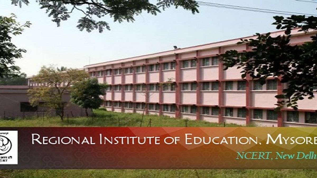 Regional Institute of Education Mysore Recruitment