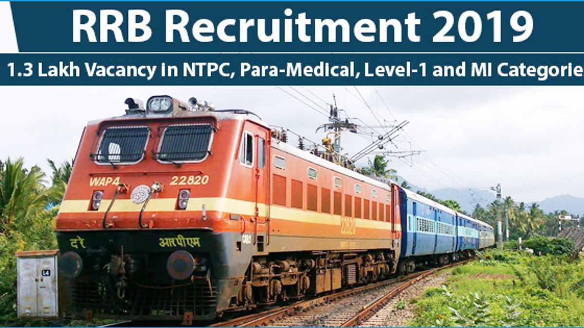 RRB NTPC Recruitment 2019: Online Registration & Application Fee Submission