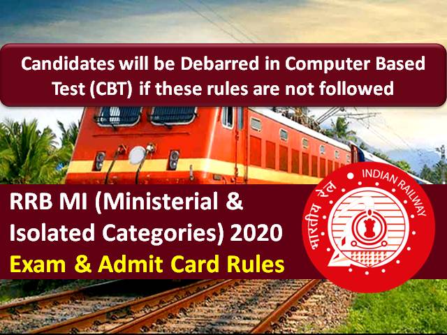 RRB MI 2020 Exam & Admit Card Rules (CBT from 15th-18th Dec): Candidates will not be permitted to appear in RRB Ministerial & Isolated Categories CBT if these rules are not followed