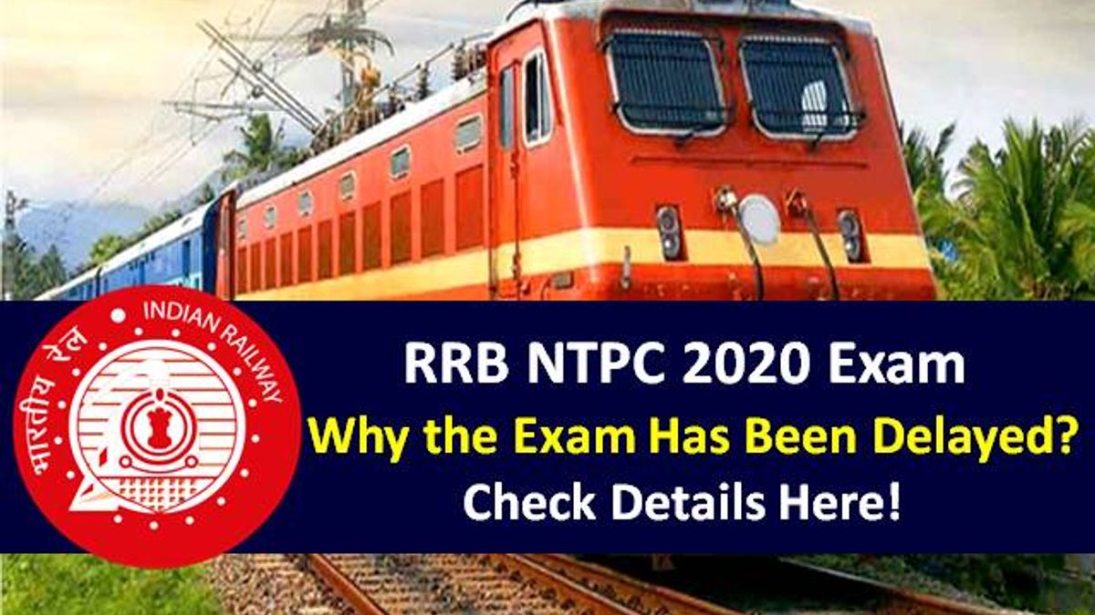 RRB NTPC 2020 Exam Latest Update: Check 3 Main Reasons for Delay in RRB NTPC 2020 CBT including COVID-19 Lockdown & ECA Appointment