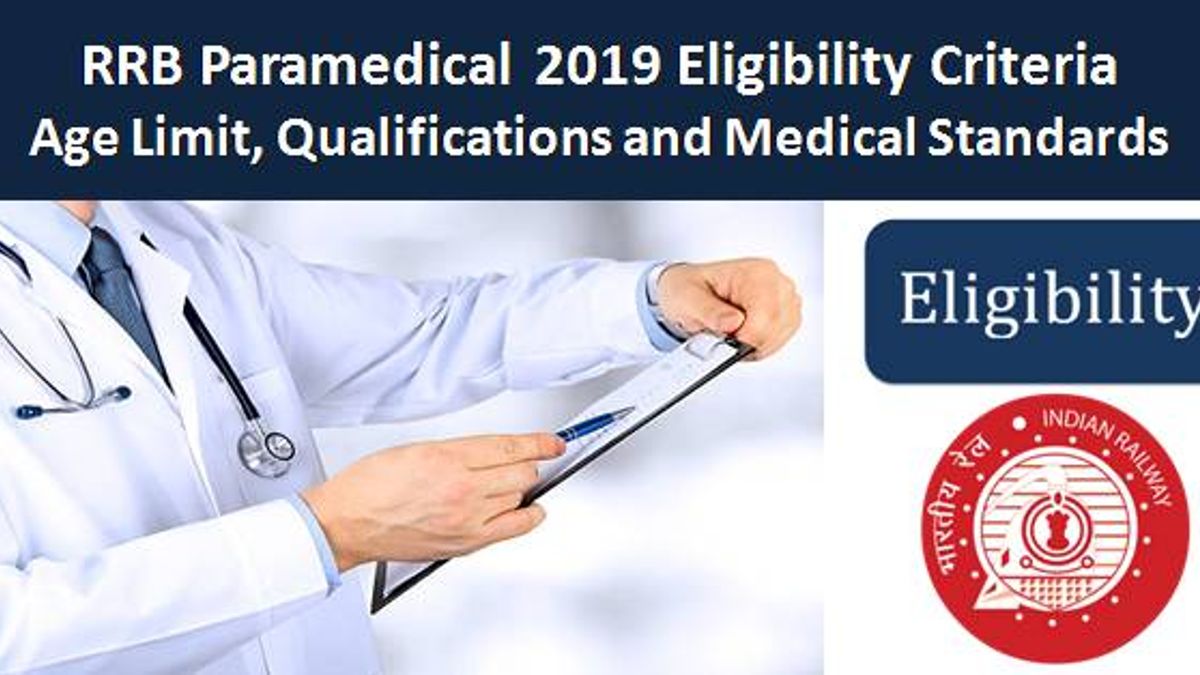RRB Paramedical 2019 Eligibility Criteria