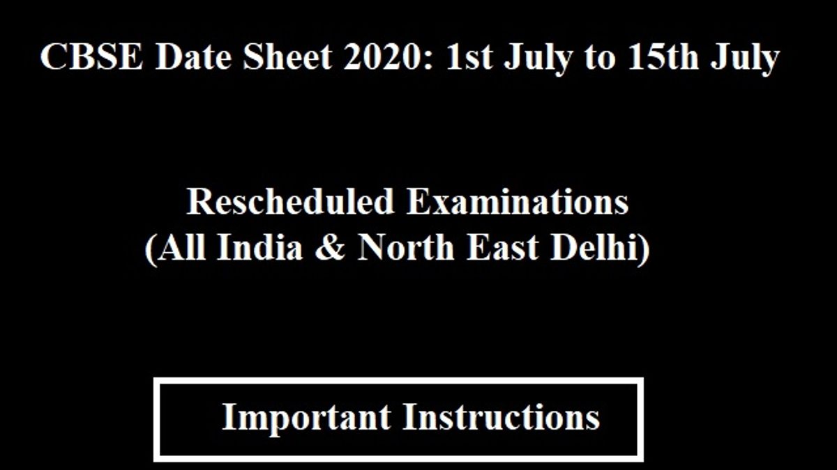CBSE 10th & 12th Board Exam Date Sheet 2020 Announced With Important Instructions For Students & Parents