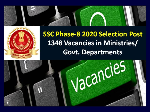 SSC Phase-8 Selection Post 2020 Recruitment: Check Details of 1348 Vacancies in Government Ministries & Departments