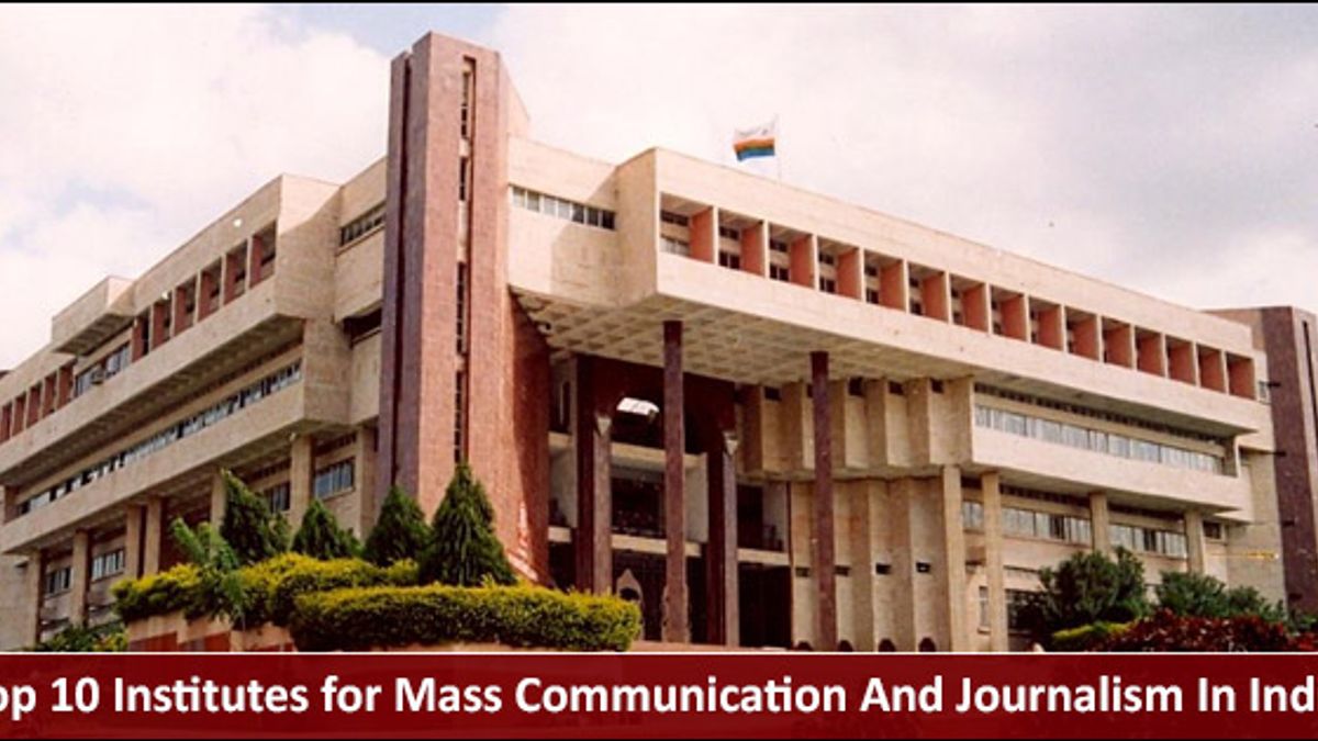 Top 10 Institutes for Mass Communication And Journalism In India