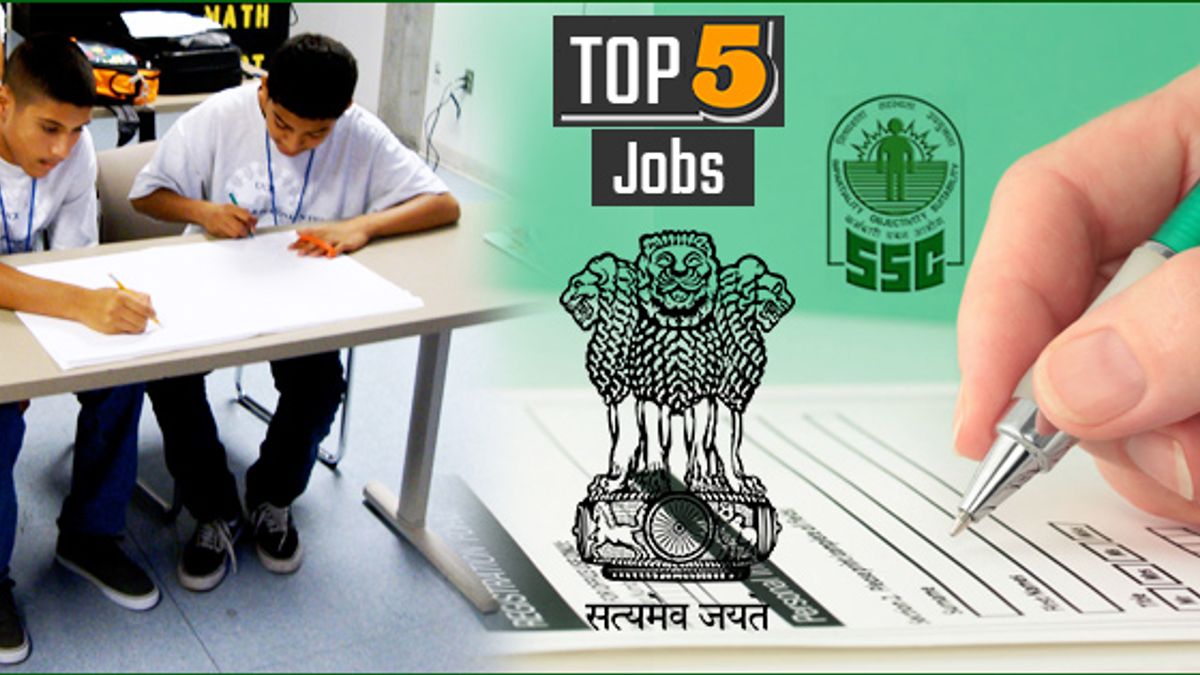 Top 5 Govt Jobs of the Day