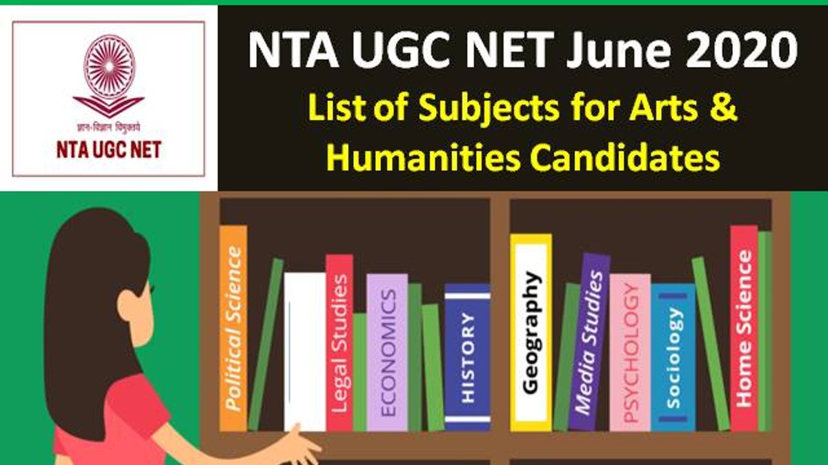 UGC NET NTA Registration 2020 Date Extended: Arts & Humanities Students apply for these subjects amid COVID-19 Lockdown