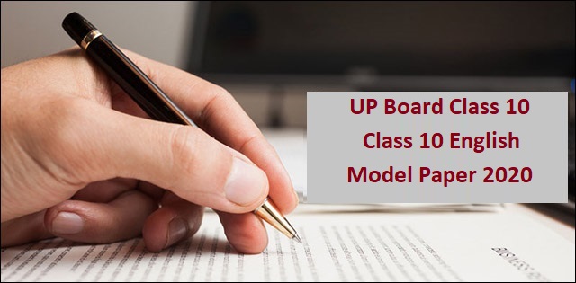 UP Board Class 10 English Model Papers 2020: All sets of sample papers available here