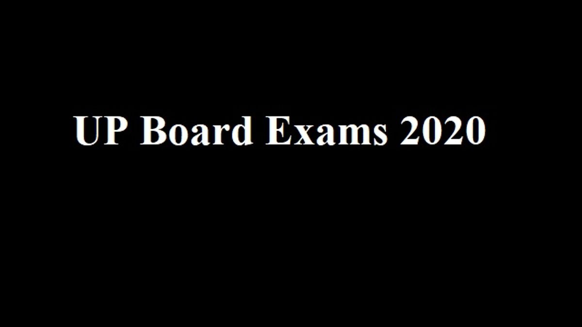 UP Board Exam 2020 Last Minute Preparation Tips