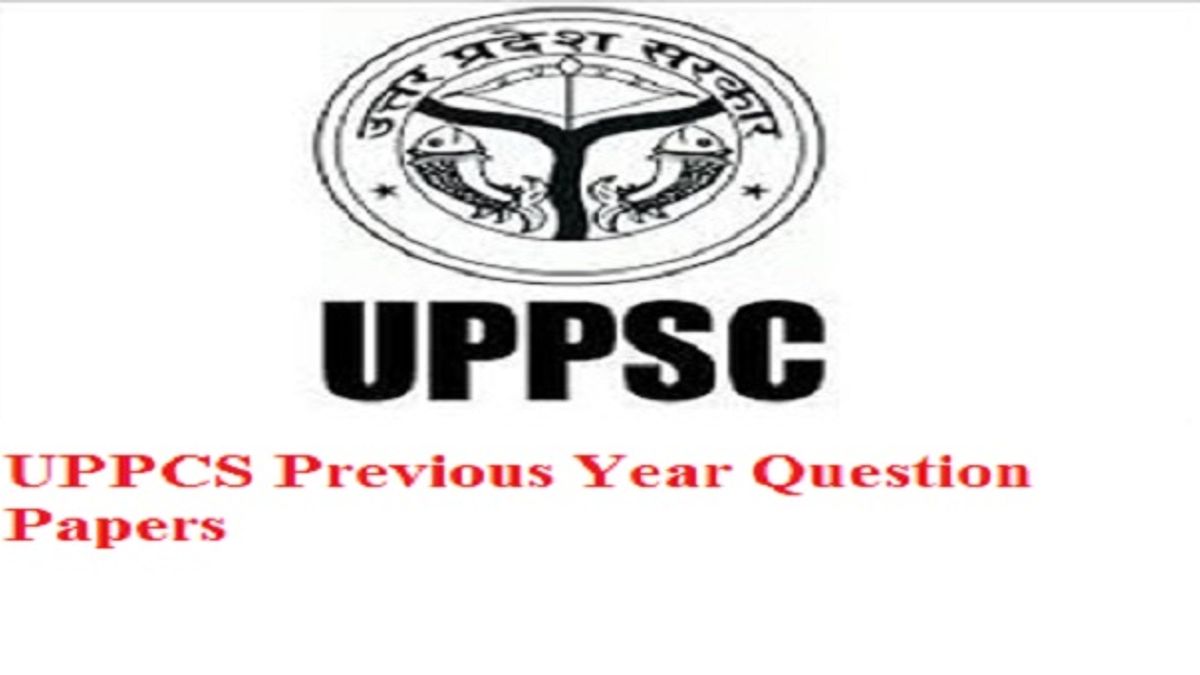 UPPSC UPPCS Prelims Exam Previous Year Question Papers and Answer Keys