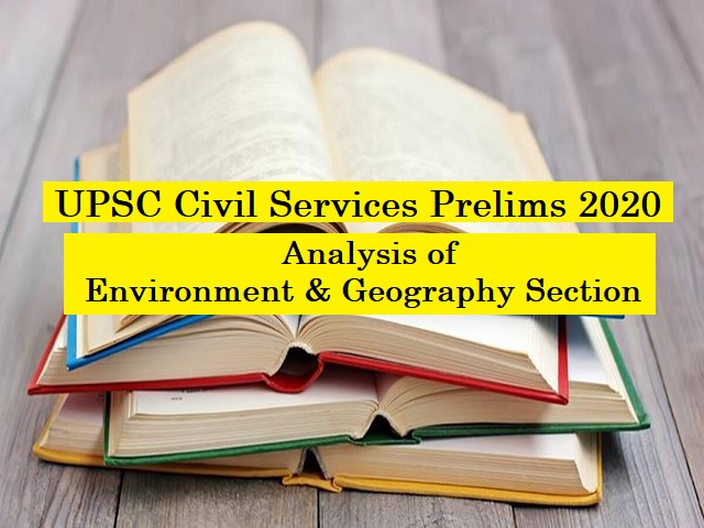 UPSC IAS Prelims 2020: Check Detailed Analysis of GS Paper I (Environment and Geography Section)