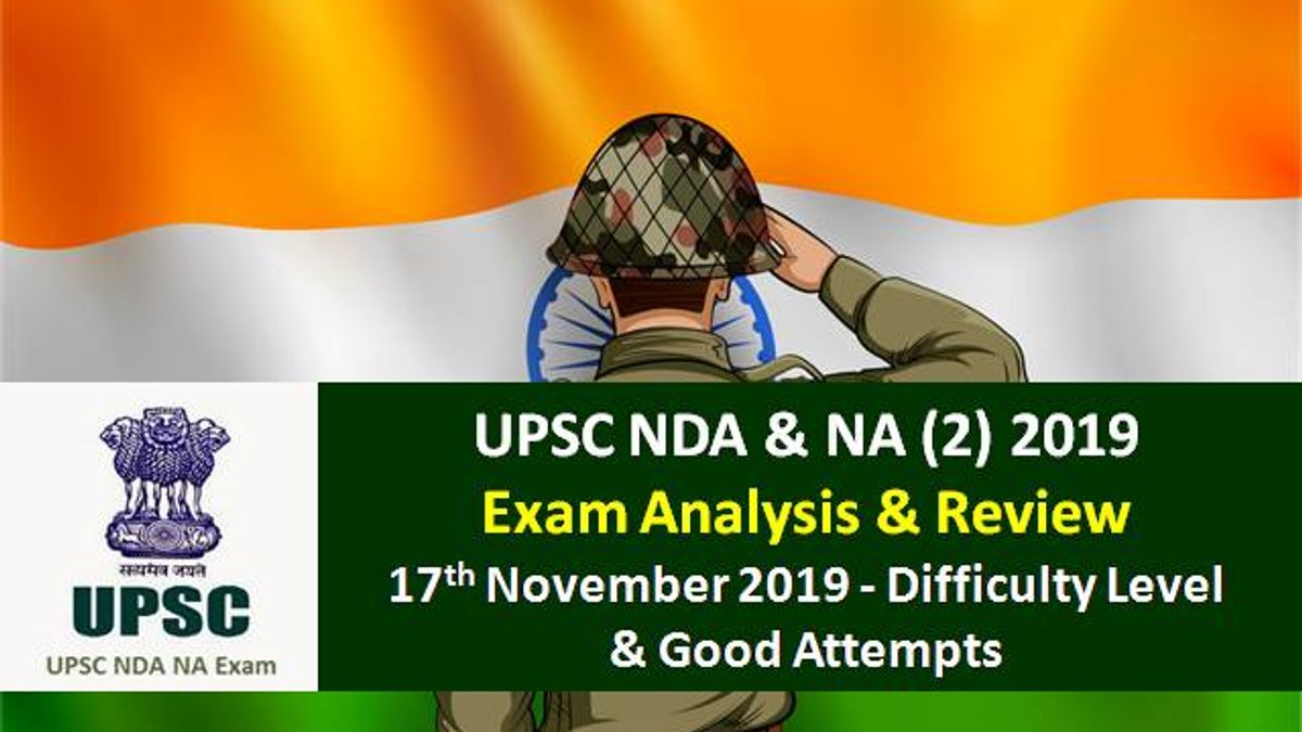 UPSC NDA (2) 2019 Exam Analysis & Review: 17th Nov| Moderate to Difficult Level