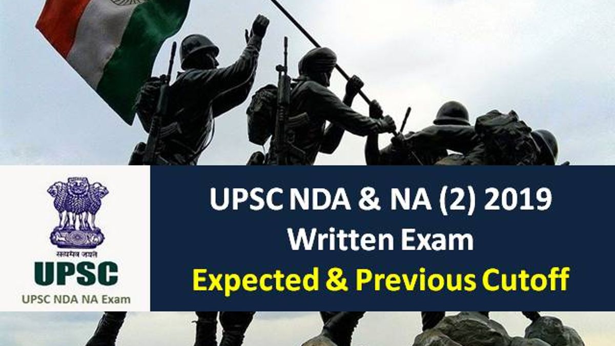 UPSC NDA & NA (2) 2019: Check Expected Cutoff & Previous Cutoff