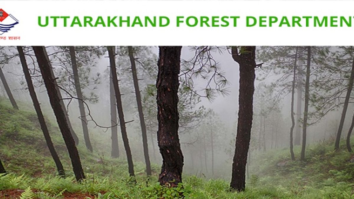 Department of Forest, Uttrakhand Recruitment 2018