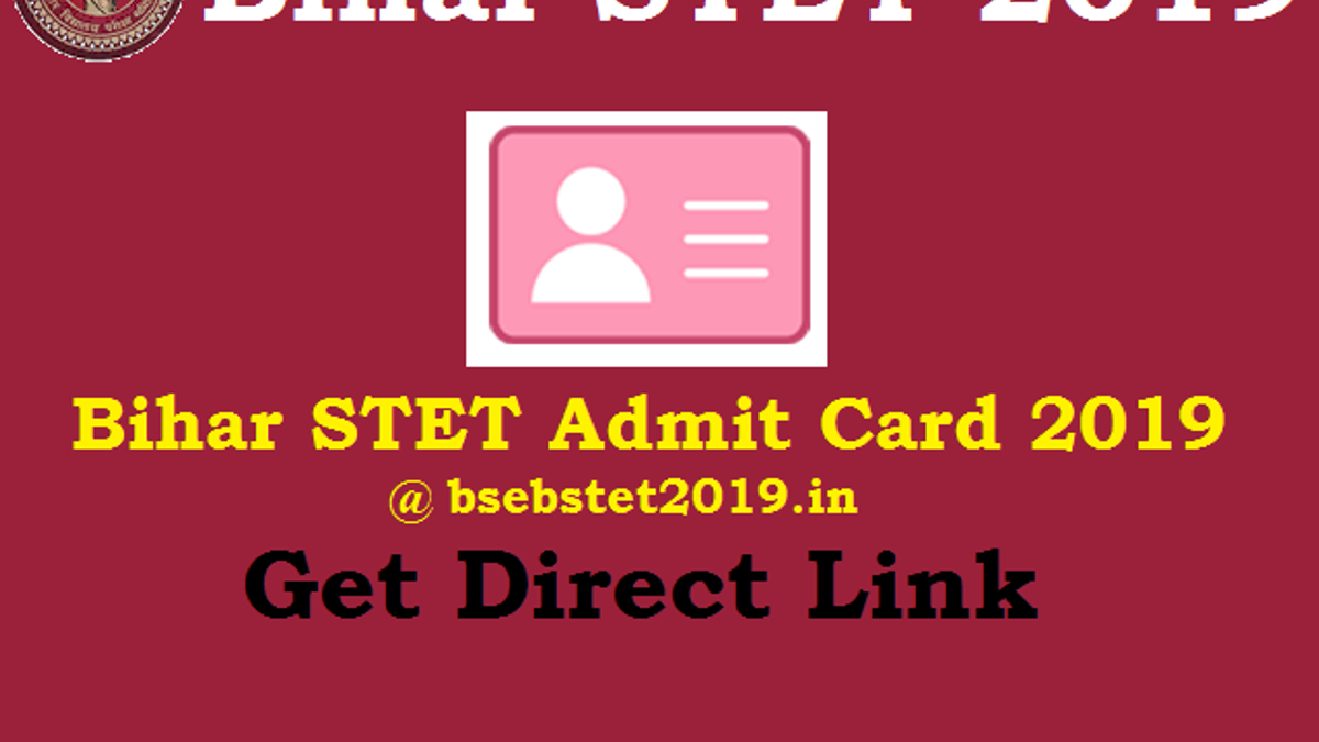 Bihar STET Admit Card 2019 
