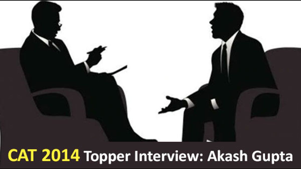CAT 2014 Topper Interview: Akash Gupta