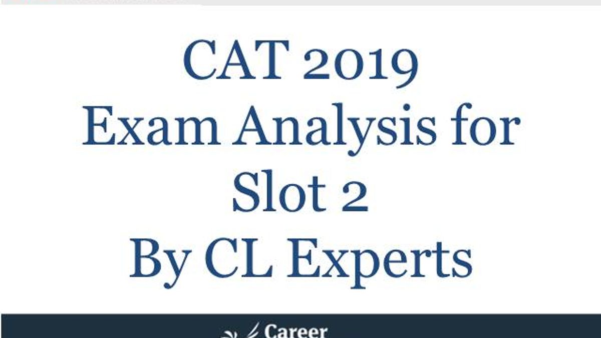 CAT 2019 Exam Analysis Slot 2 by 