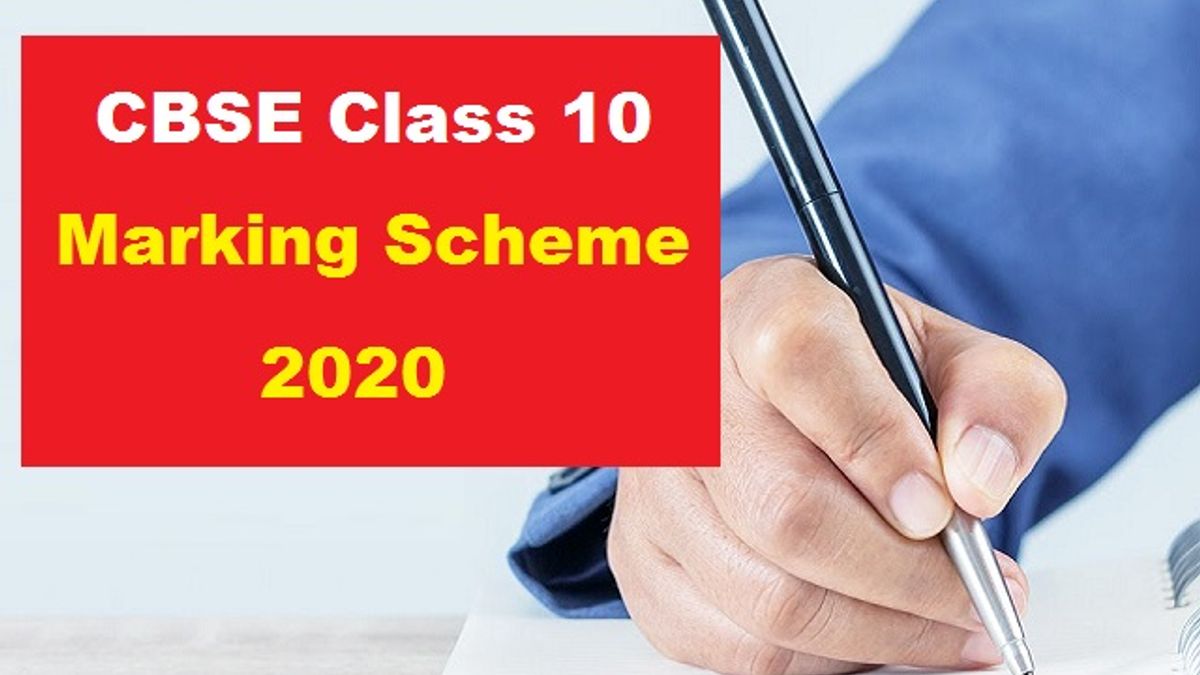  CBSE Class 10 Marking Scheme of Board Exam 2020