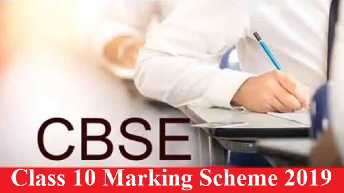 CBSE Class 10 Marking Scheme 2019