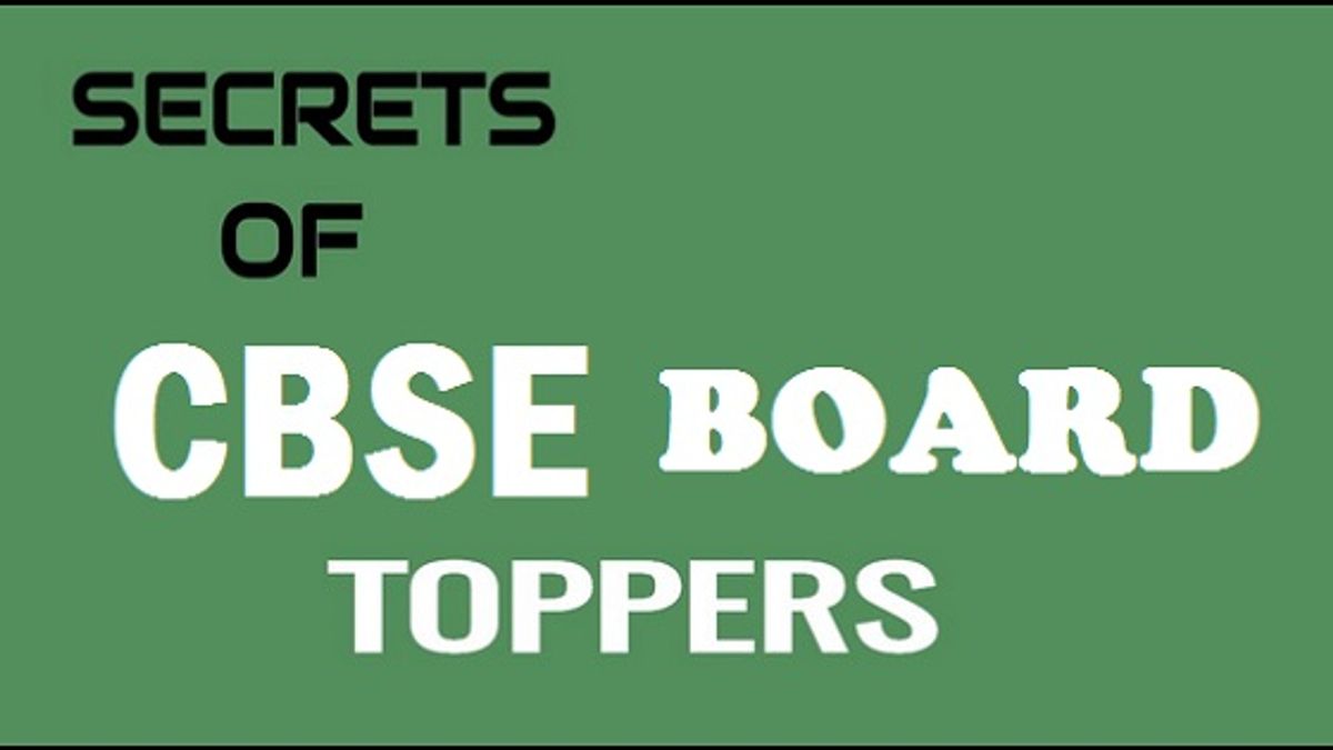 CBSE Board Exams Topper Tips