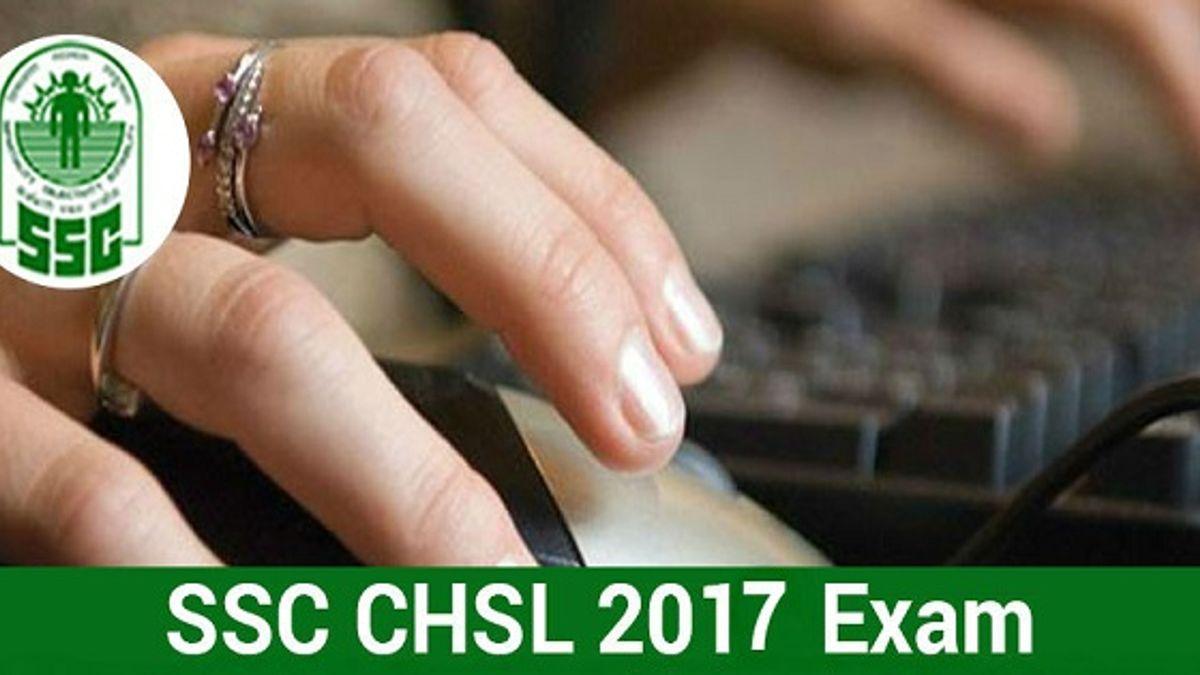 SSC CHSL Examination 2017