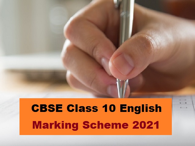 CBSE Class 10 English Marking Scheme for Sample Paper 2021