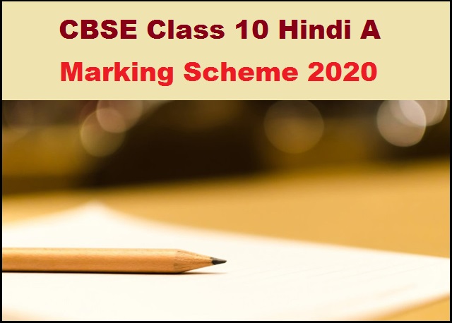 CBSE Marking Scheme of Class 10 Hindi Course A Question Paper 2020