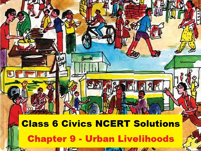 NCERT Solutions for Class 6 Social Sciece Civics Chapter 9